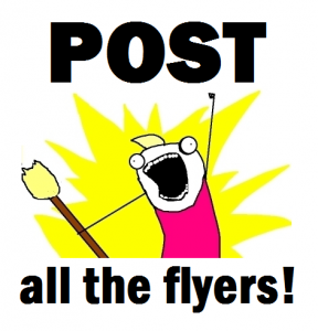 Post ALL the flyers